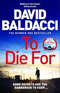 To Die For: The Action-Packed Travis Devine Thriller from the Bestselling Author of The 6:20 Man (Travis Devine, 3)