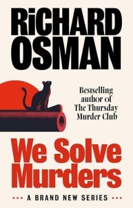 We Solve Murders: Bestselling Mystery by Popular Author