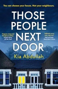 THOSE PEOPLE NEXT DOOR HB: Don’t miss this twisty and page-turning courtroom drama and suspenseful legal thriller to keep you up at night!