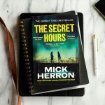 The Secret Hours: The Instant Sunday Times Bestselling Thriller from the Author of Slow Horses