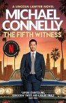 The Fifth Witness: The Bestselling Thriller Behind Netflix’s The Lincoln Lawyer Season 2 (Mickey Haller Series Book 4)