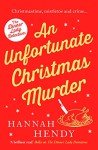 An Unfortunate Christmas Murder: A charming and festive British cosy mystery: 2 (The Dinner Lady Detectives) (The Dinner Lady Detectives, 2)
