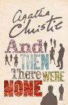 AND THEN THERE WERE NONE: The best-selling murder mystery of all time (The Agatha Christie signature edition, 11)