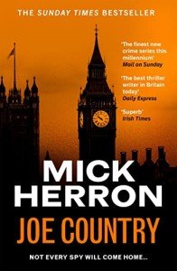Joe Country: The bestselling thrillers that inspired the hit Apple TV+ show Slow Horses (Slough House Thriller 6)