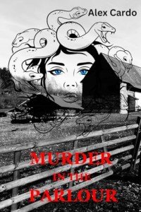 Murder in the Parlour: Gripping cozy Irish mystery fiction - Series Book 1 (Commandant de Bruin and Inspector Muldoon mysteries)