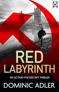 RED LABYRINTH a gripping action-packed spy thriller with a shocking twist