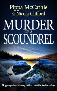 MURDER OF A SCOUNDREL: Gripping crime mystery fiction from the Welsh valleys (The Havard and Lambert mysteries Book 6)