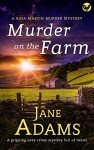 MURDER ON THE FARM a gripping cozy crime mystery full of twists (Rina Martin Murder Mystery Book 7)