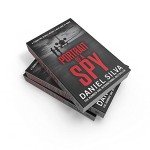 Portrait of a Spy. Daniel Silva: A breathtaking thriller from the New York Times bestseller