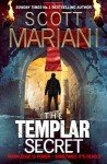 The Templar Secret: The new thrilling adventure from the No.1 Sunday Times Bestselling author (Ben Hope, Book 30)