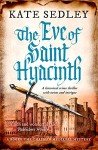 The Eve of Saint Hyacinth: A historical crime thriller with twists and intrigue (Roger the Chapman Mysteries Book 5)