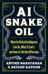 AI Snake Oil: Understanding AI's Limits and Benefits