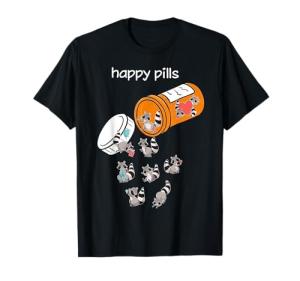 Funny Raccoon Lovers T-shirt - Happy Pills Design