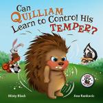 Quilliam's Guide to Managing Anger for Kids