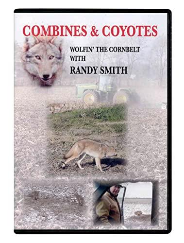 Combines & Coyotes Wolfin' The Cornbelt - Randy Smith - Coyote Trapping DVD