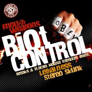 Riot Control (Stereo Skunk Remix)