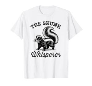 The Skunk Whisperer Zoologist Animal Lover T-Shirt
