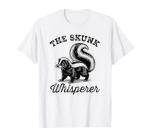 The Skunk Whisperer Zoologist Animal Lover T-Shirt