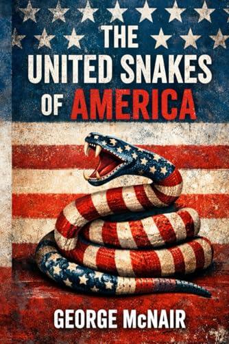 United Snakes of America: A Different Perspective