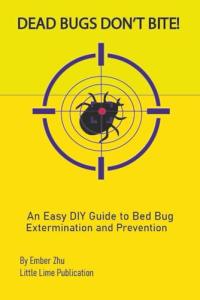 DIY Guide to Bed Bug Extermination and Prevention