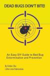 DIY Guide to Bed Bug Extermination and Prevention
