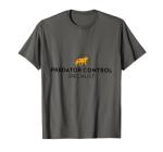 Coyote Fox Hunting Predator Control T-Shirt