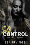 Self Control : A Contemporary Reverse Harem Romance (Cantil Snakes Book 1)