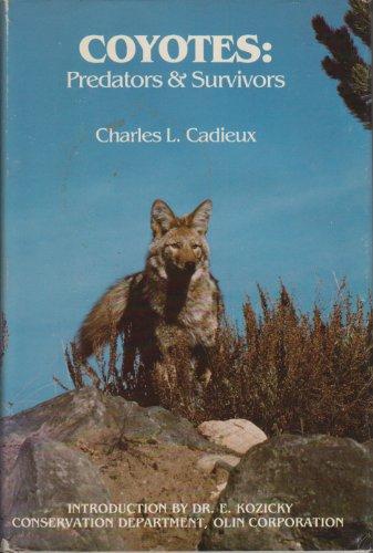 Coyotes: A Guide to Their Survival and Behavior