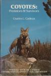 Coyotes: Predators and Survivors