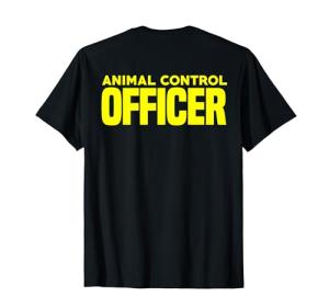 Animal Control Officer Public Safety Uniform Patrol T-Shirt T-Shirt