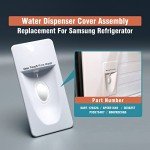 Samsung Refrigerator Water Dispenser Cover Replacement