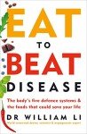Eat to Beat Disease: Foods for Your Health