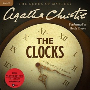 The Clocks: An Official Hercule Poirot Mystery