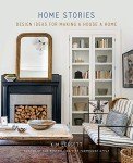Home Stories: Creative Ideas for a Cozy Home
