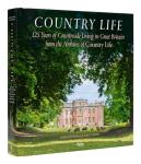 Country Life: 125 Years of British Countryside Living