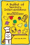 Buffet of Sensory Solutions for Kids