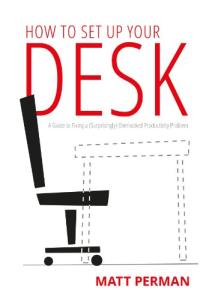 Desk Setup Guide for Better Productivity