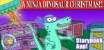 Ninja Dinosaur Christmas Kids Storybook