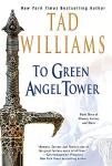 To Green Angel Tower - Book 3
