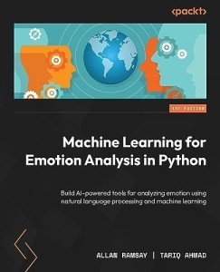 Emotion Analysis with Python: Build AI Tools