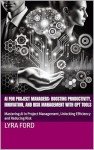 AI Tools for Project Managers: Enhance Efficiency & Innovation