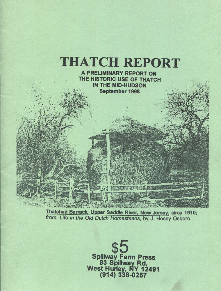 Mid-Hudson Thatch History Report