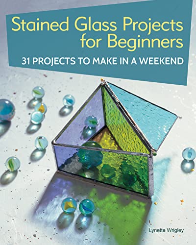 Beginner Stained Glass Projects: 31 to Make in a Weekend