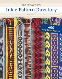 Inkle Pattern Directory: 400 Warp-Faced Weaves