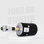 12V Starter for Ford 8N/9N Tractors