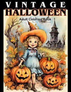 Vintage Halloween Coloring Book for Adults: 45+ Images