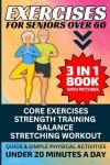 Senior Fitness: Core, Strength, Balance & Stretching
