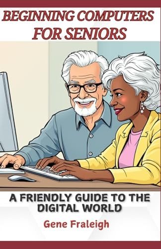 Easy Computers for Seniors: Your Digital Guide
