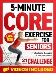 Quick Core Workouts for Seniors to Relieve Pain
