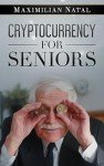 Cryptocurrency Made Easy for Seniors
